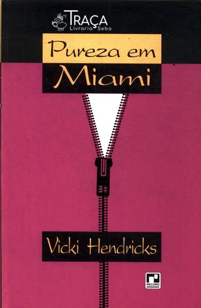 Pureza Em Miami