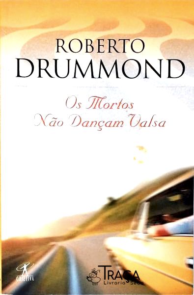 Os Mortos Não Dançam Valsas
