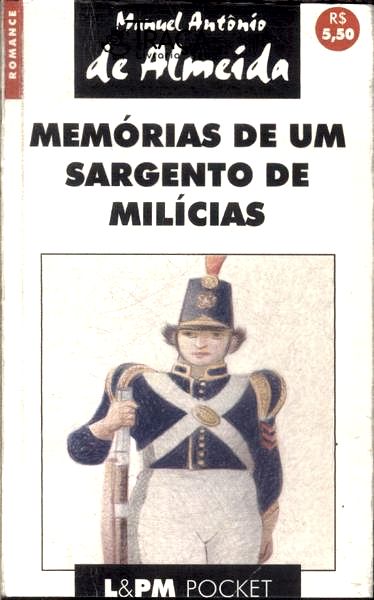Memórias De Um Sargento De Milícias