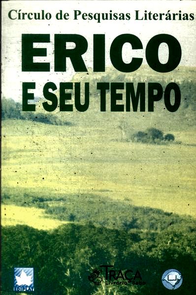 Erico e Seu Tempo