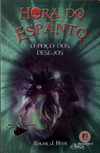 Hora do Espanto: o Poço dos Desejos