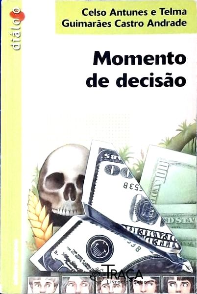 Momento De Decisão