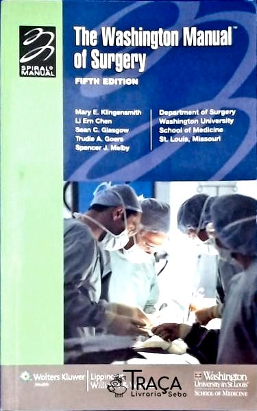 The Washington Manual Of Surgery