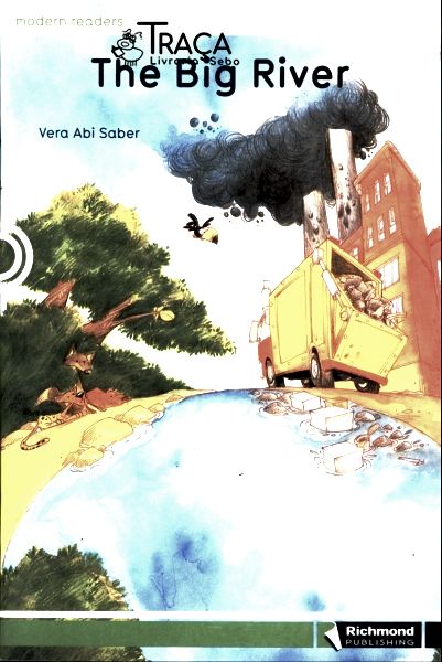 The big river - modern readers