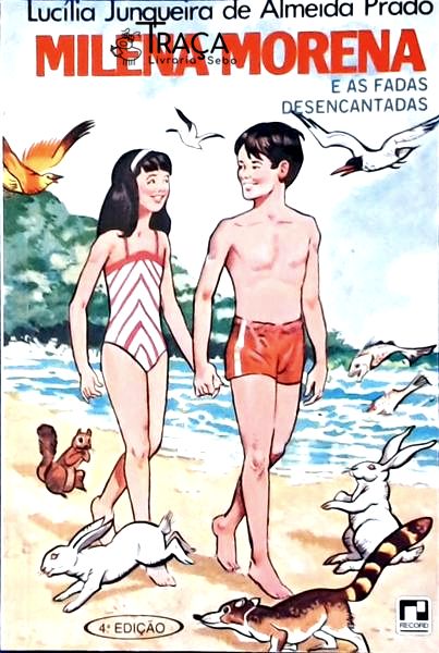 Milena Morena E As Fadas Desencantadas