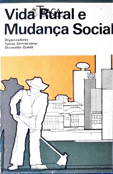 Vida Rural E Mudança Social