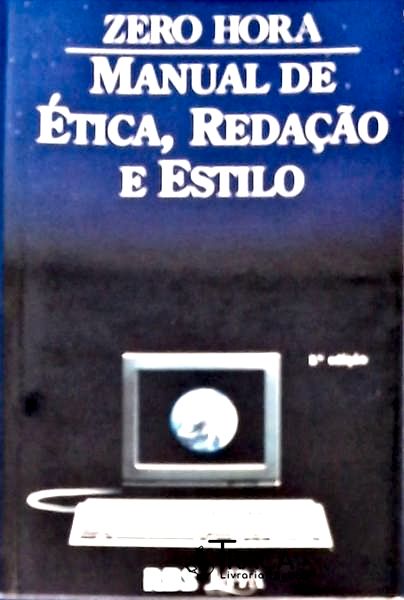 Manual de Ética, Redação e Estilo