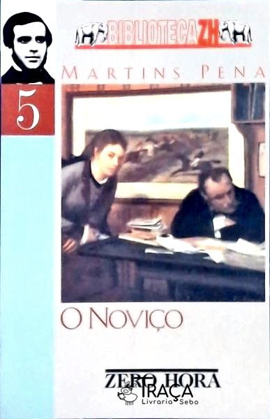 O Noviço
