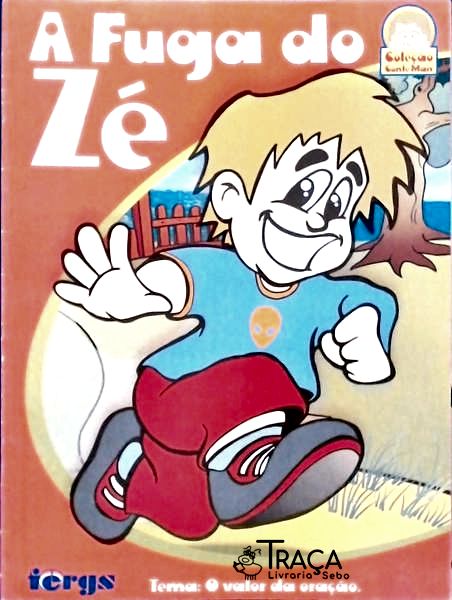 A Fuga Do Zé