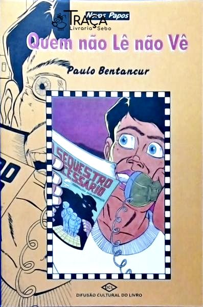 Quem Não Lê Não Vê