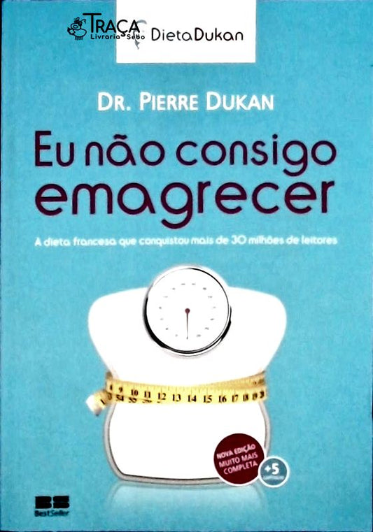 Eu Não Consigo Emagrecer