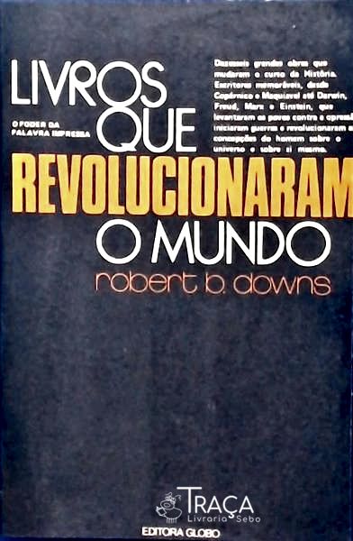 Livros Que Revolucionaram o Mundo