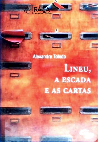 Lineu A Escada E As Cartas