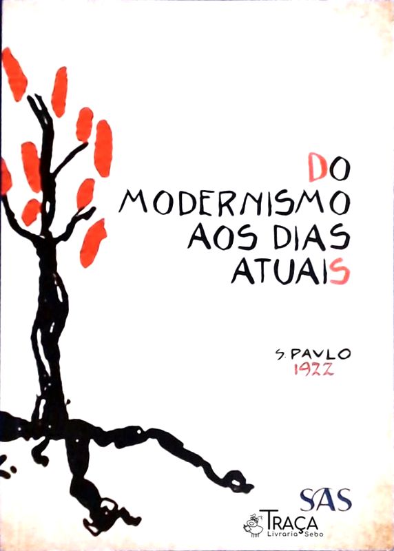 Do Modernismo Aos Dias Atuais (2015)