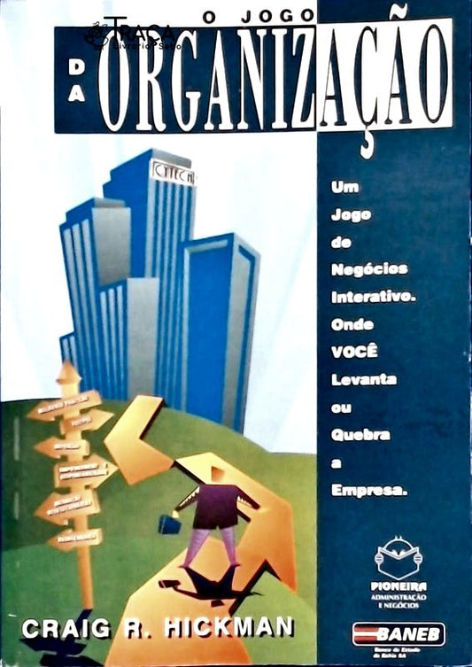 O Jogo da Organização