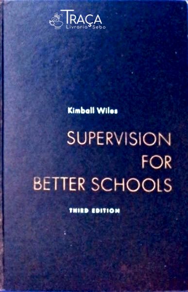 Supervision For Better Schools