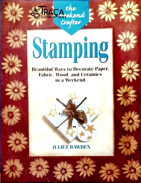 The Weekend Crafter: Stamping
