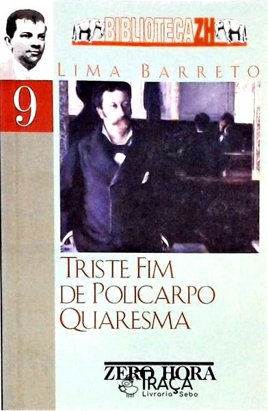 Triste Fim De Policarpo Quaresma