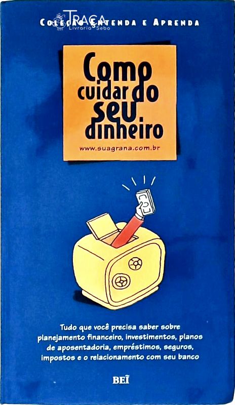 Como Cuidar do Seu Dinheiro