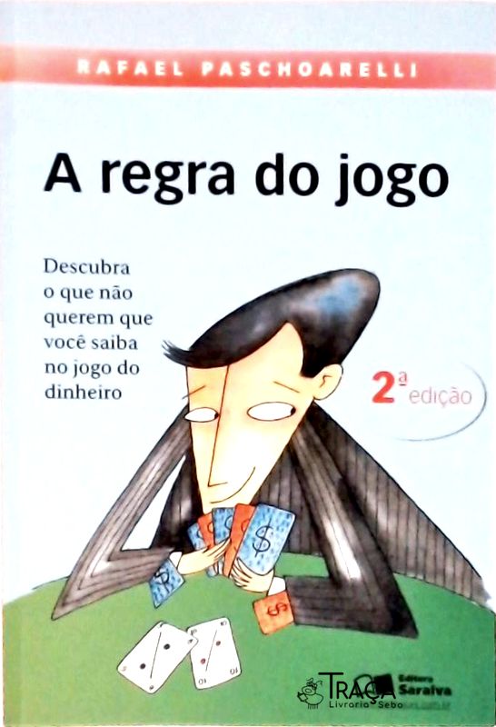 A Regra do Jogo