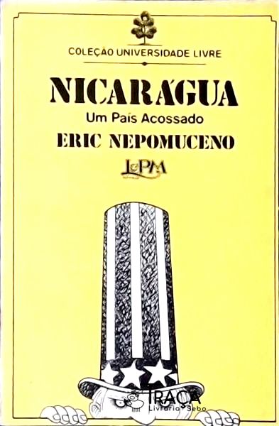 Nicarágua: Um País Acossado