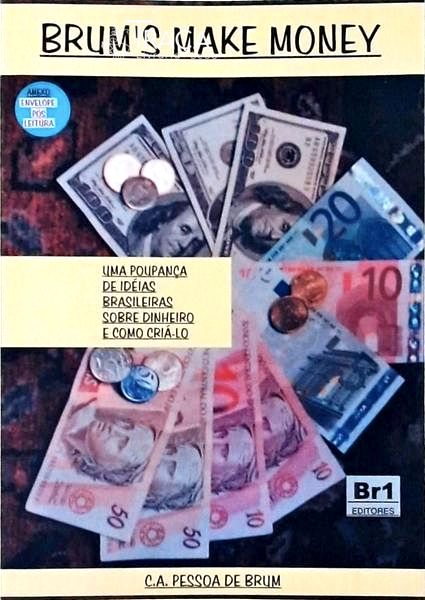 Brums Make Money