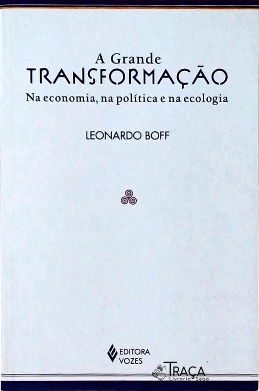 A Grande Transformação