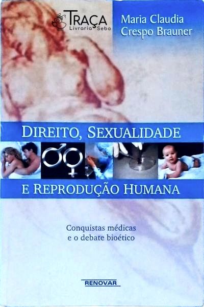 Direito, Sexualidade e Reprodução Humana