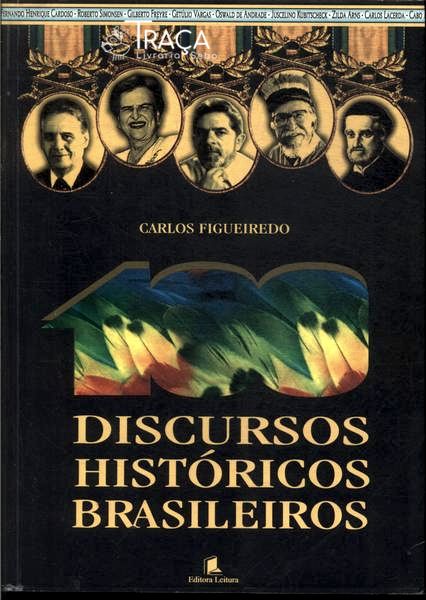 100 Discursos Históricos Brasileiros