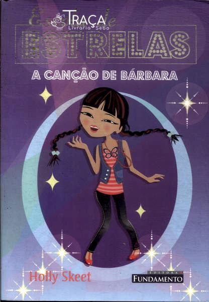 Escola de Estrela: a Canção de Bárbara
