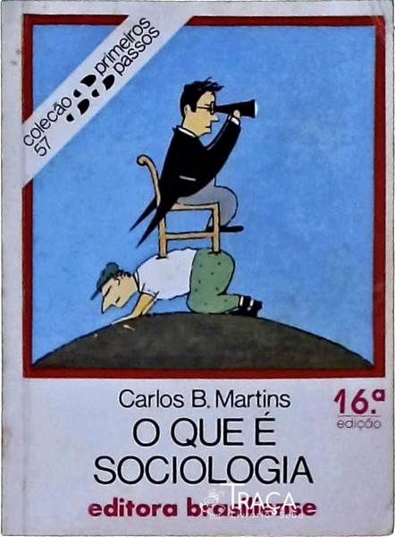 O Que É Sociologia
