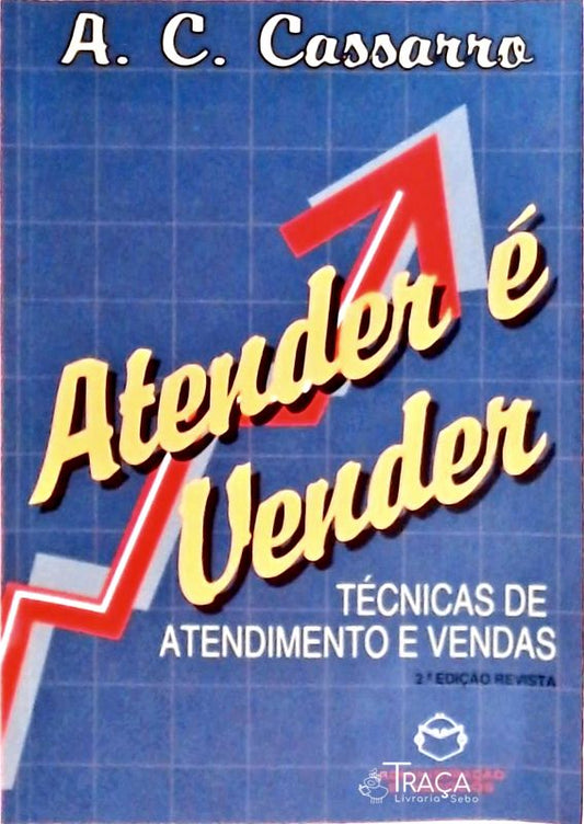 Atender É Vender
