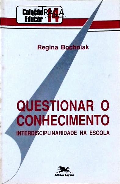 Questionar O Conhecimento