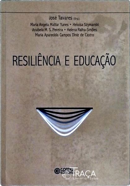 Resiliência E Educação