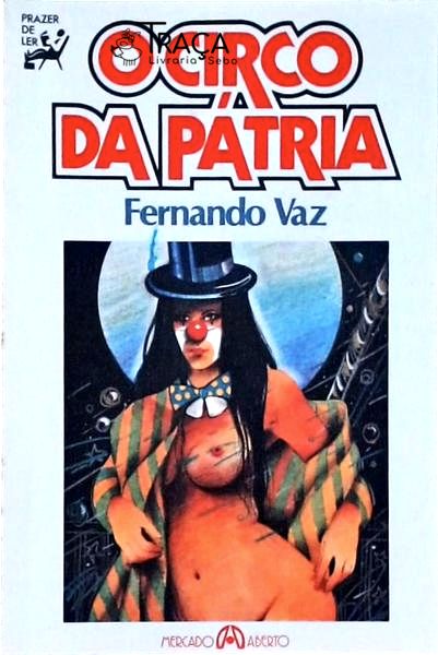O Circo Da Pátria