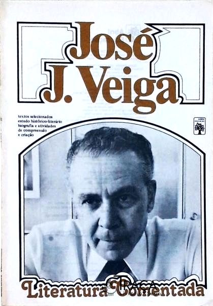 Literatura Comentada: José Veiga