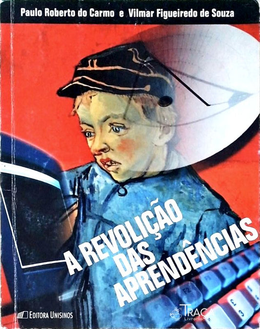 A Revolução das Aprendências