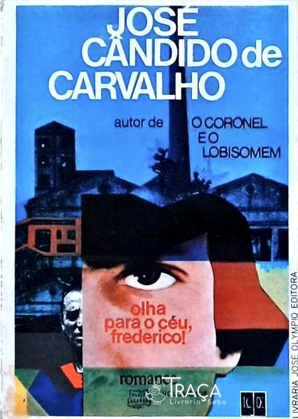 Olha para o Céu, Frederico!