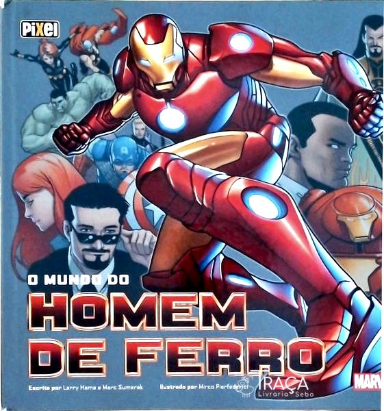 O Mundo do Homem de Ferro