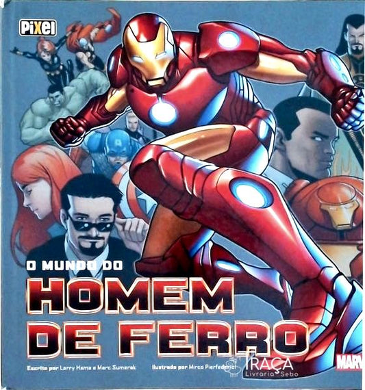 O Mundo do Homem de Ferro