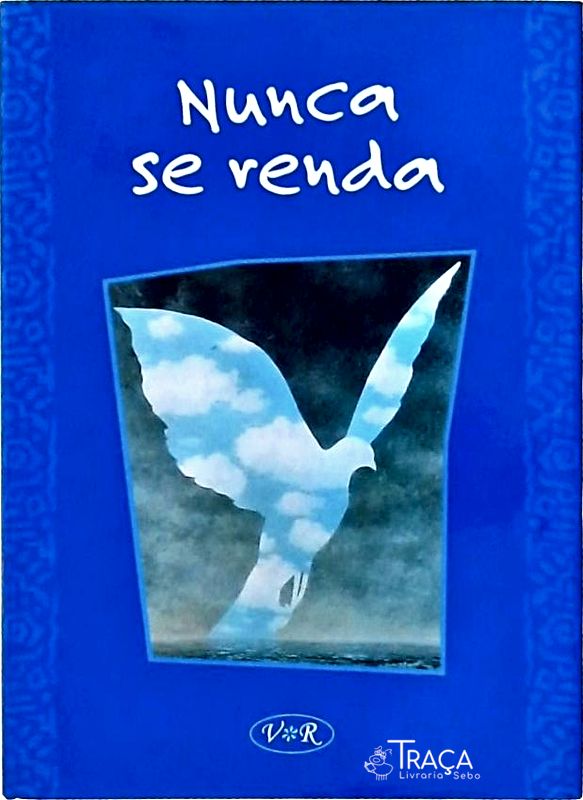 Nunca Se Renda