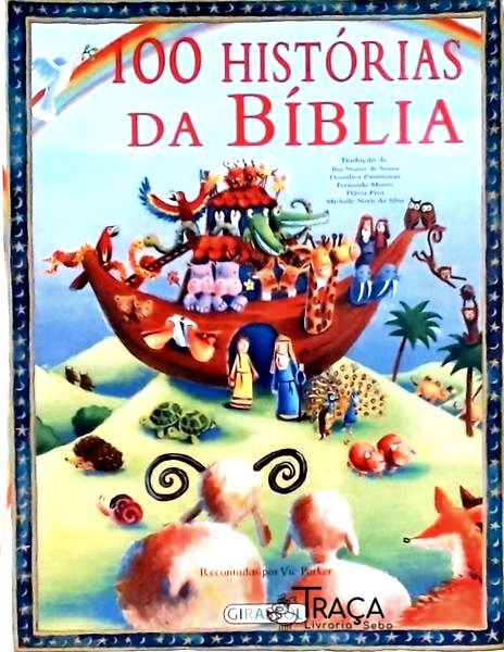 100 Histórias da Biblia (adaptado)