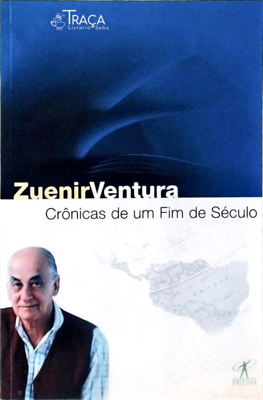 Crônicas de um Fim de Século