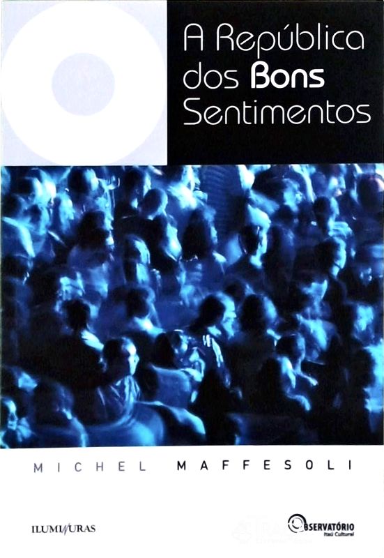 A República dos Bons Sentimentos
