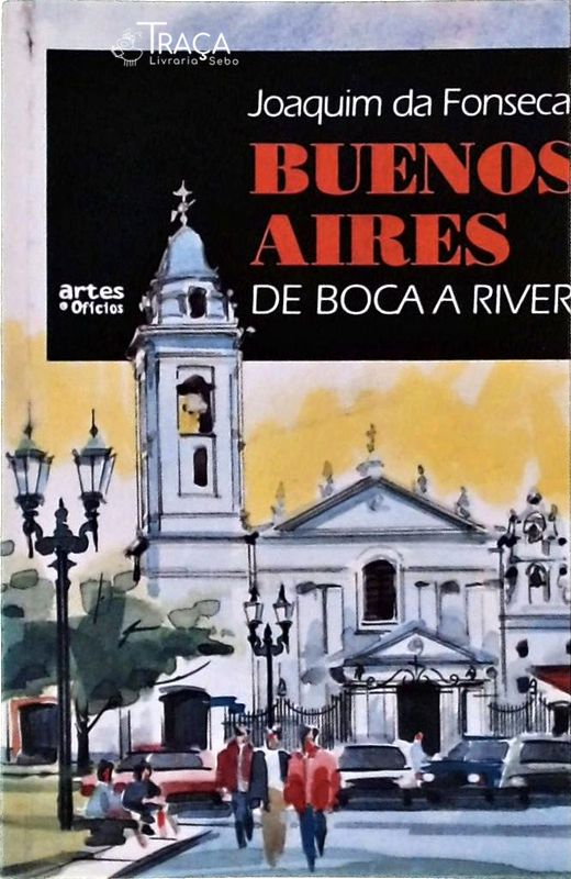 Buenos Aires: de Boca a River
