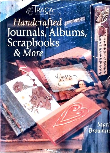 Handcrafted Journals, Albums, Scrapbooks And More