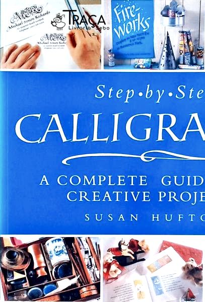 Step By Step: Calligraphy