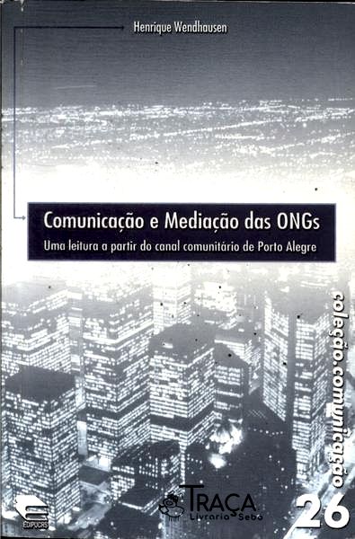 Comunicação e Mediação das Ongs