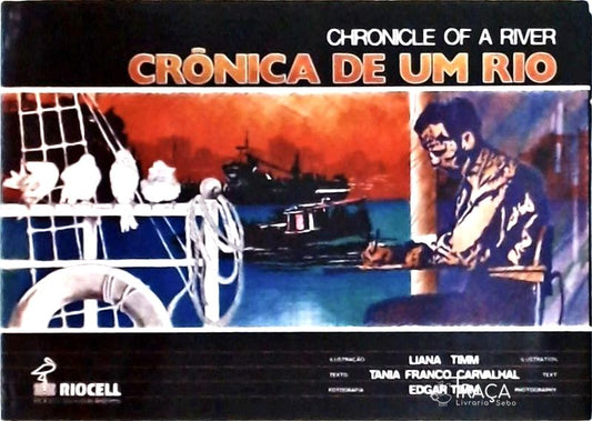 Crônica de Um Rio