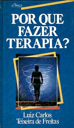 Por Que Fazer Terapia?